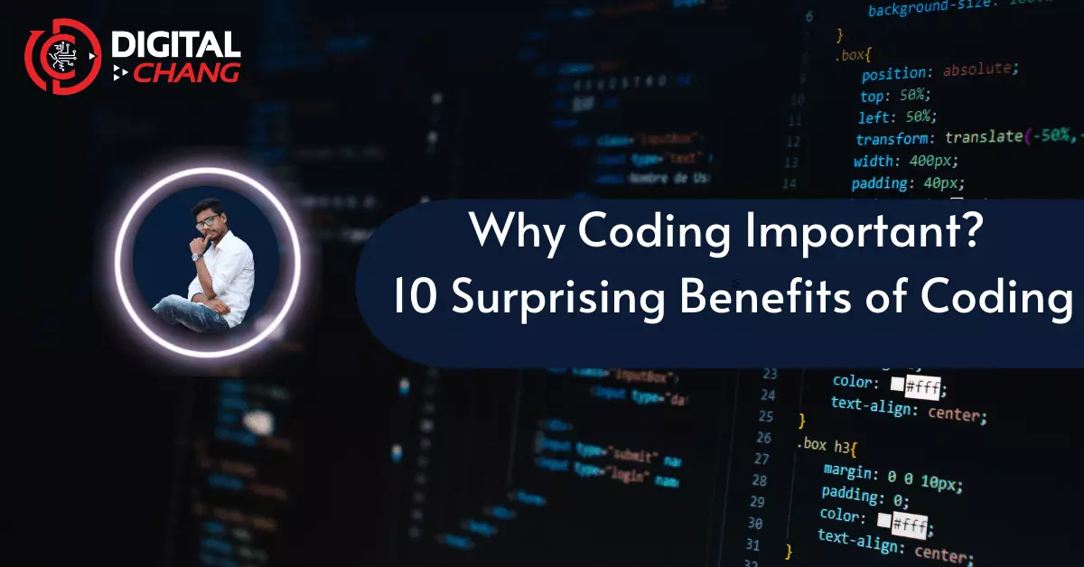 Why is Coding Important